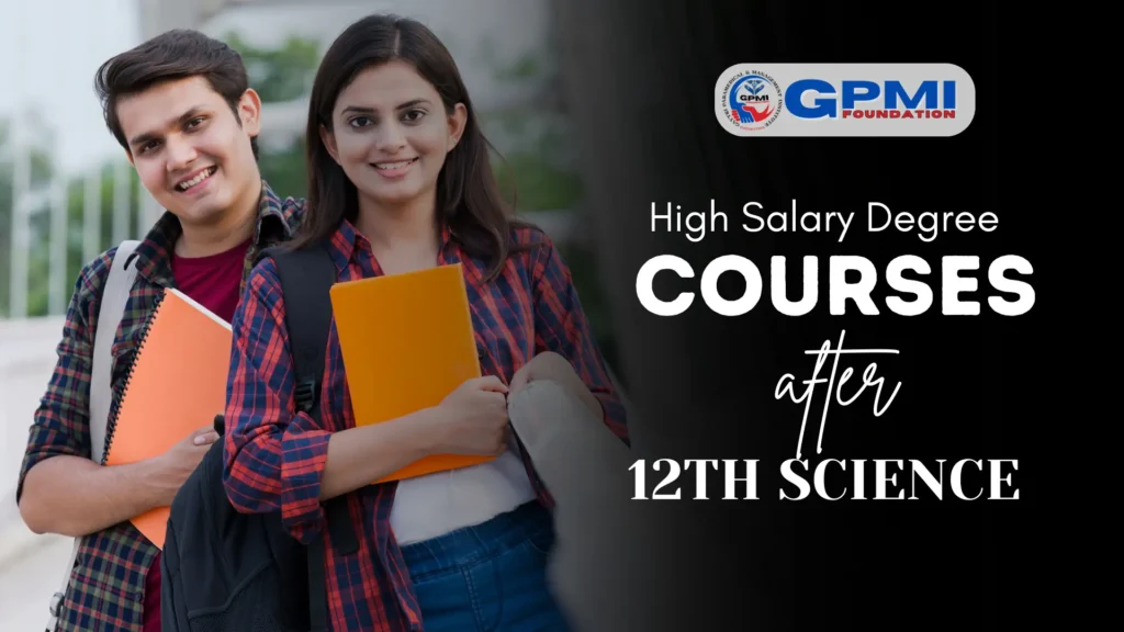 High Salary Degree Courses after 12th science