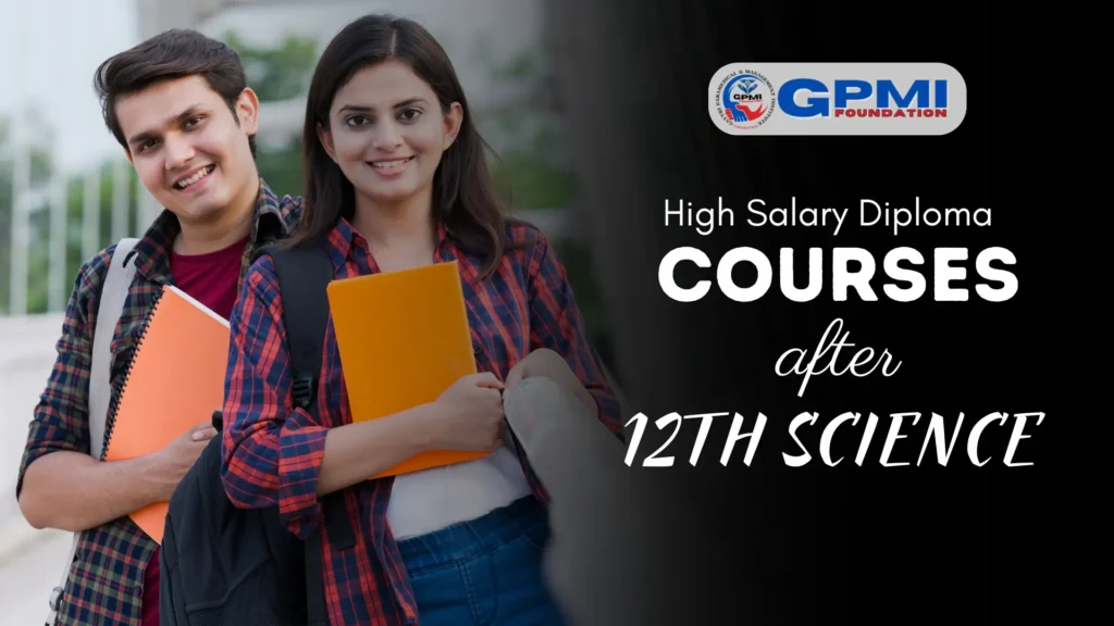 High Salary Diploma Courses After 12th for Science Students