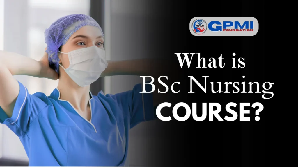 BSc Nursing Course