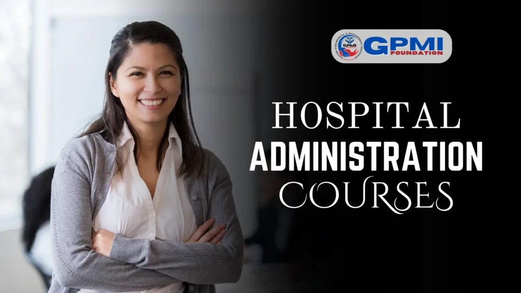 Hospital Administration Courses