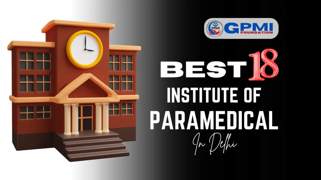 List of 18 Best Institute of Paramedical