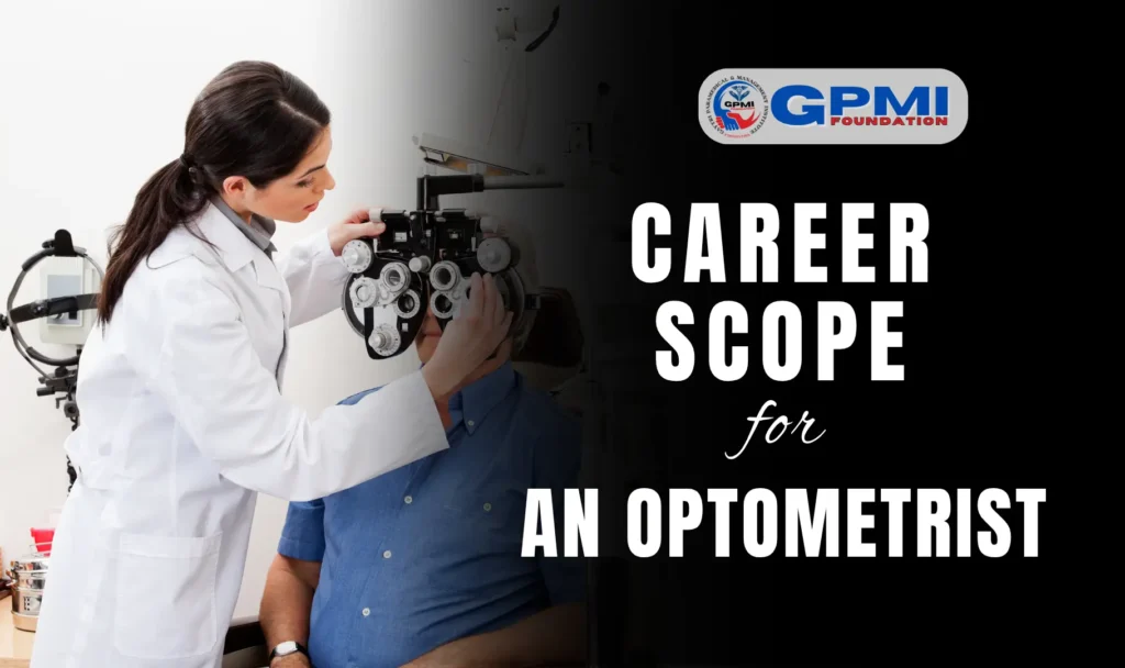 Career Scope for An Optometrist