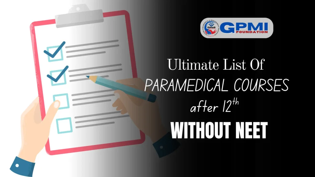 List of Paramedical Courses After 12th