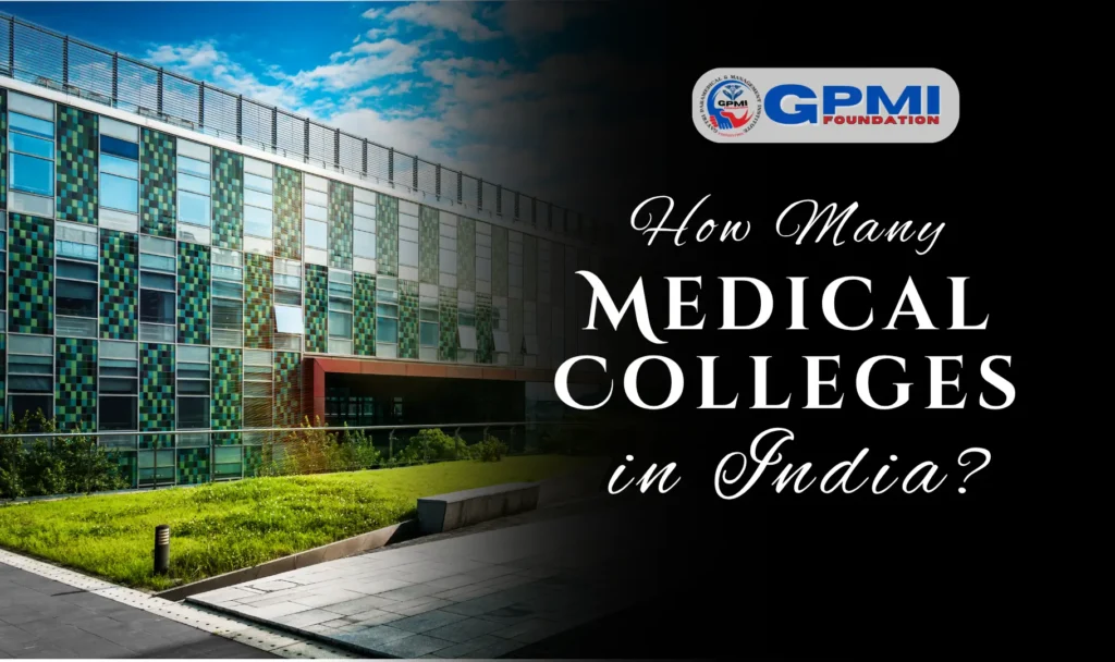 How Many Medical Colleges in India?