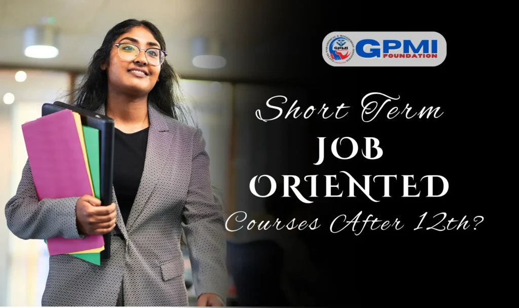 Short Term Job Oriented Courses After 12th
