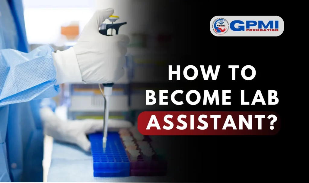 How to Become Lab Assistant?