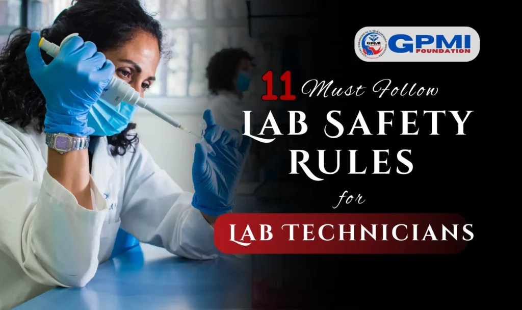 11 Must Follow Lab Safety Rules