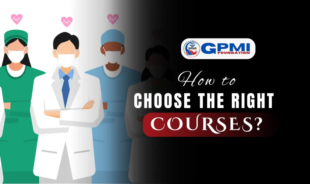 How to Choose the Right Course?