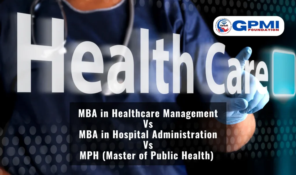 MBA IN HM VS MBA IN HA VS MPH