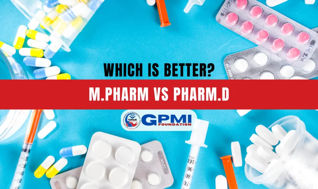M.Pharm vs Pharm.D: Which is Better?