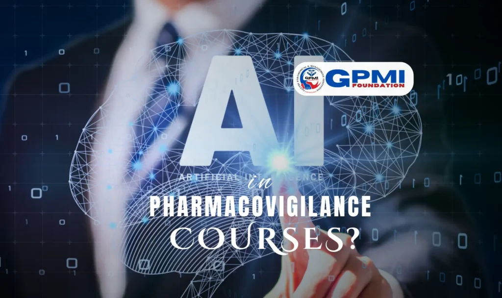 AI in Pharmacovigilance Course