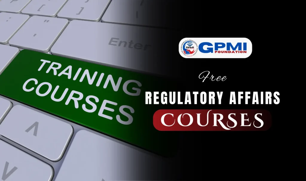 Free Regulatory Affairs Courses