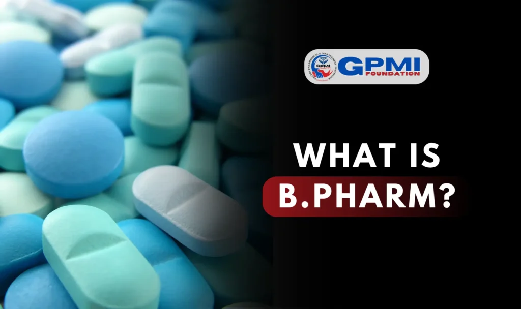 What is B.Pharm?