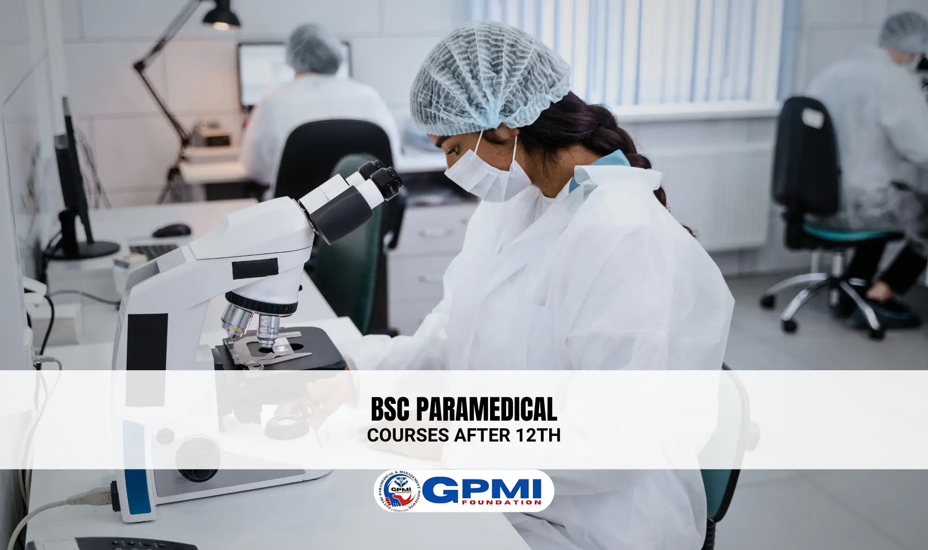 BSc Paramedical Courses after 12th