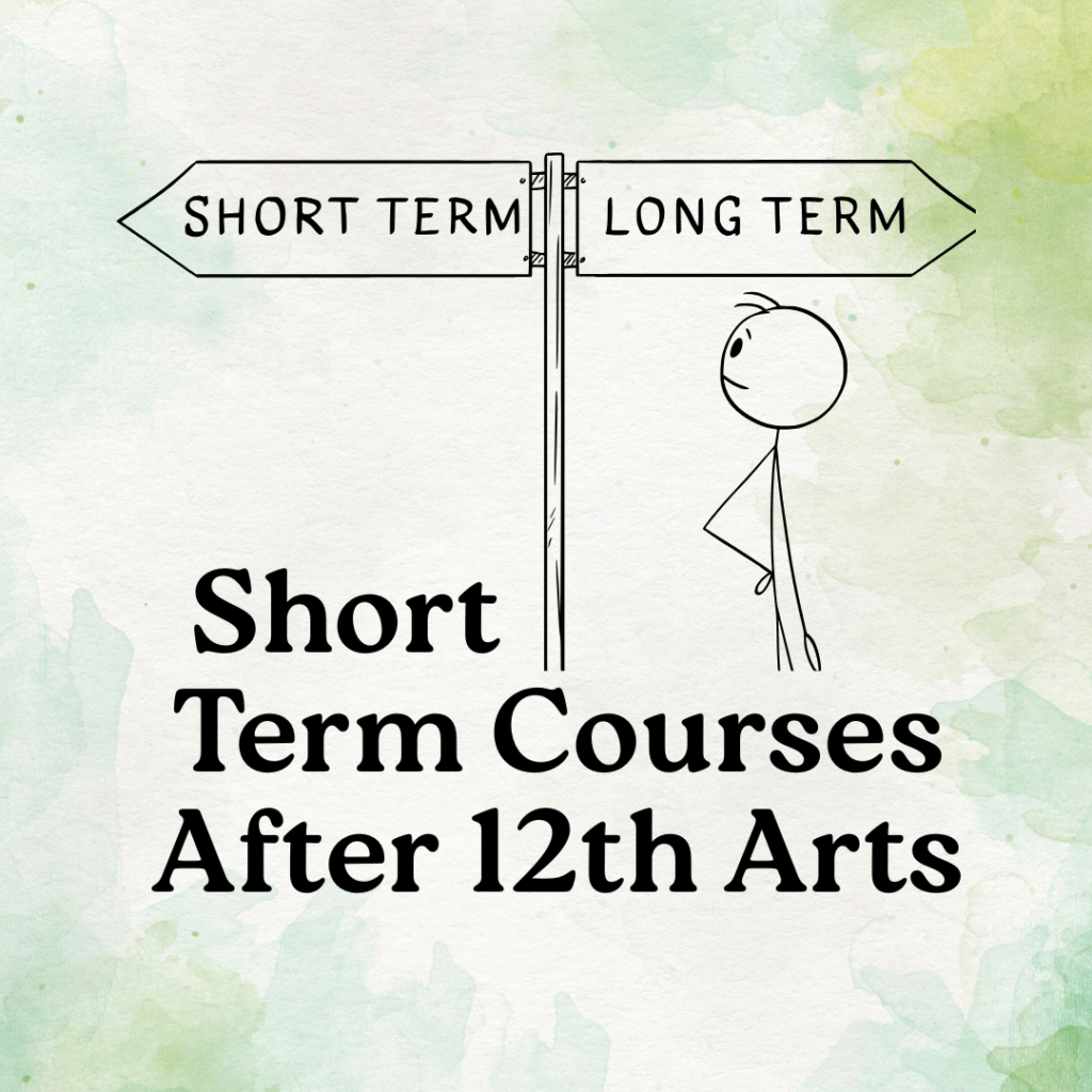 Short Term Courses After 12th Arts