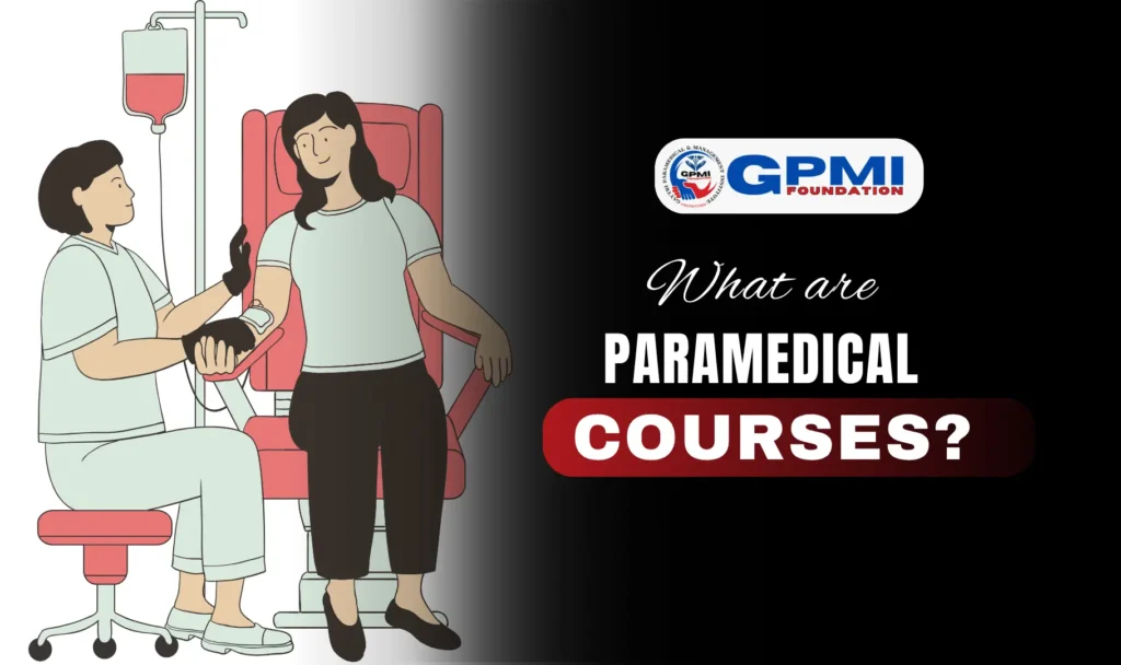 What is Paramedical Courses?