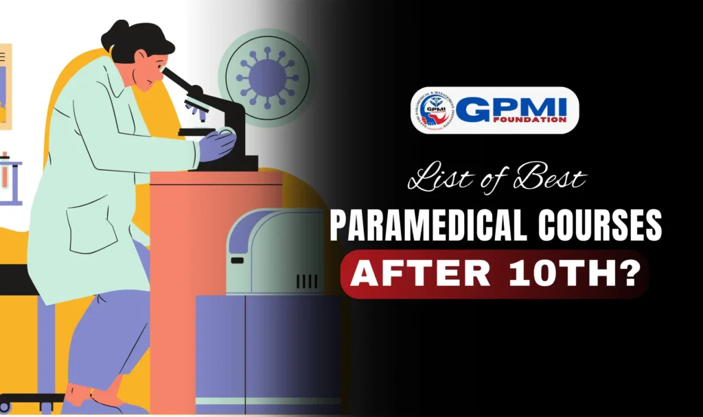 List of Paramedical Courses After 10th