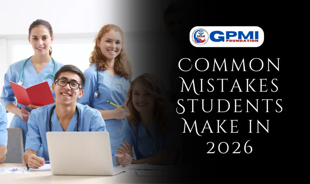 Common Mistakes Students Make in 2026